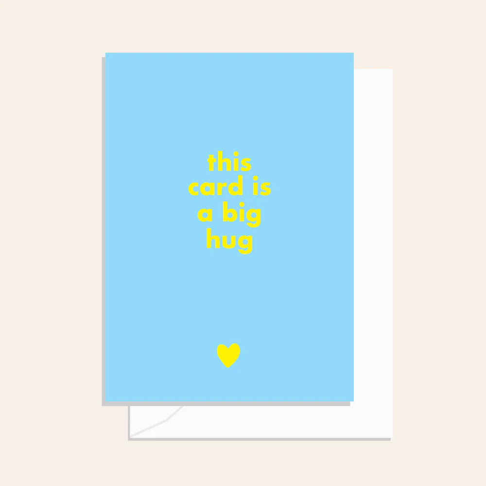 This Card Is A Big Hug Card