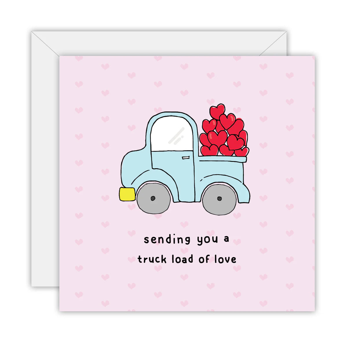 Truck Load Of Love Card