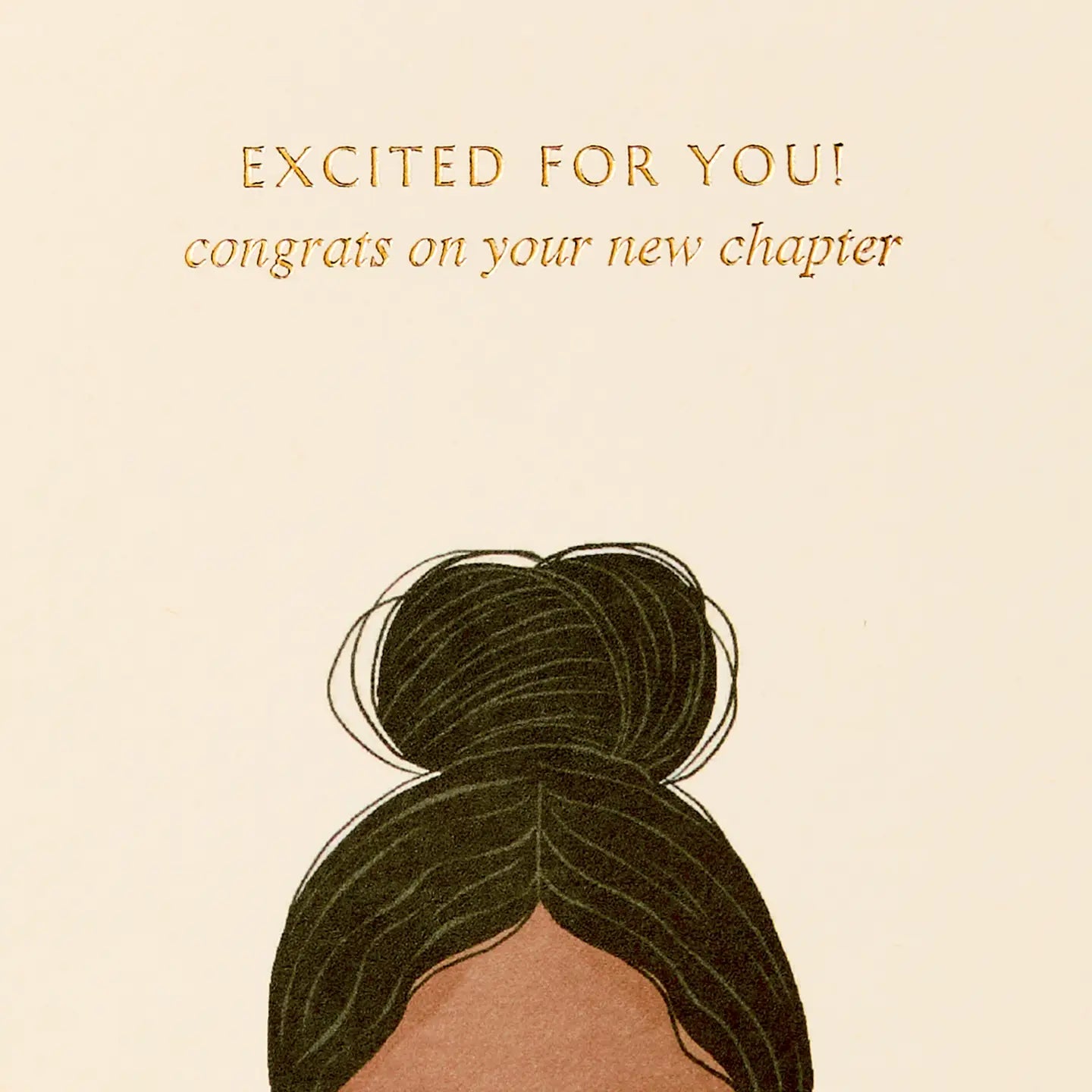 Excited For You! Congrats On Your New Chapter Card