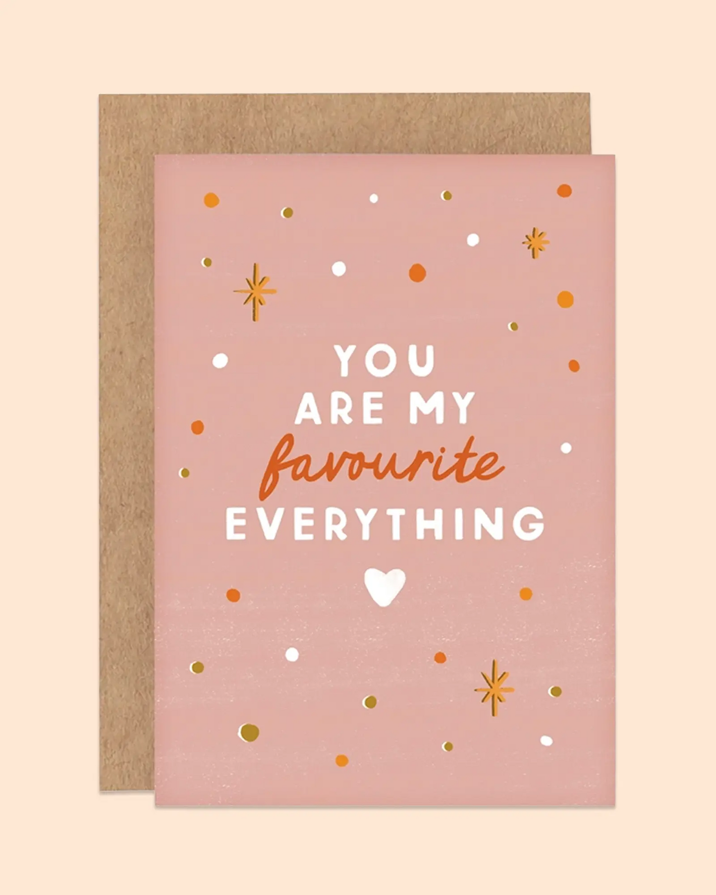 Favourite Everything Greeting Card