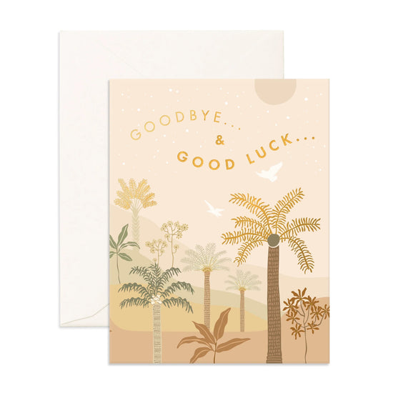 Fox & Fallow Goodbye Goodluck Palms Greeting Card