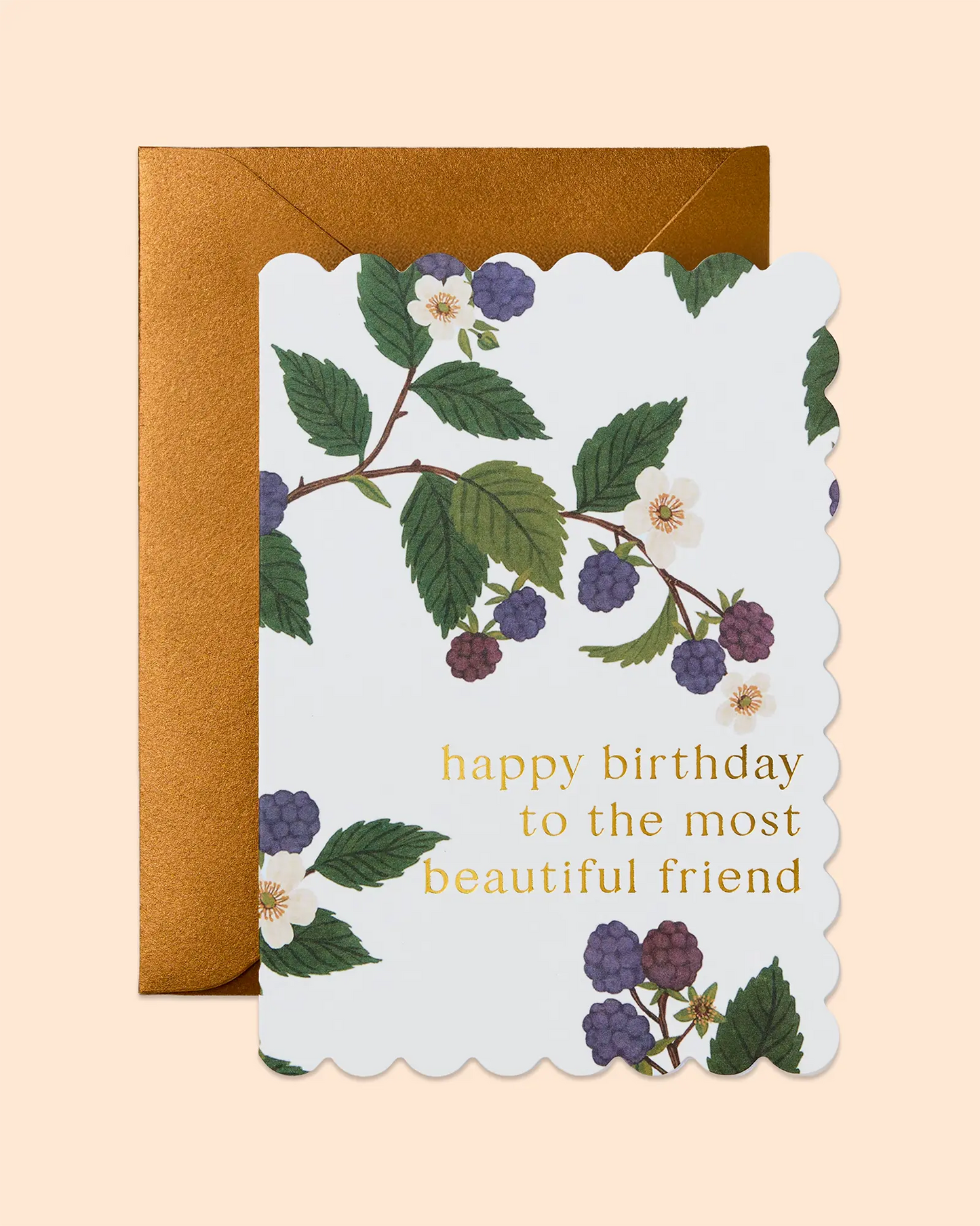 Happy Birthday To The Most Beautiful Friend (Floral Blackberries) Scallop Edge Card