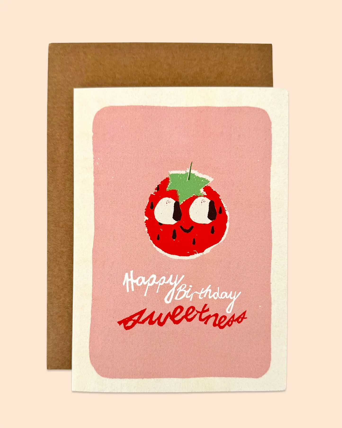 Happy Birthday Sweetness (Strawberry) Card
