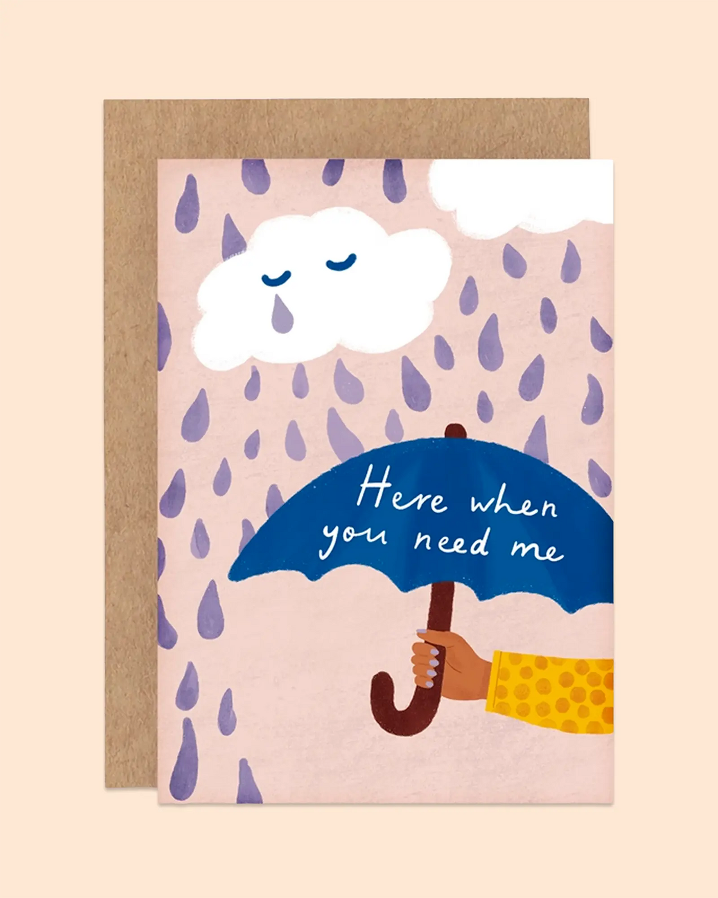 Here When You Need Me Card