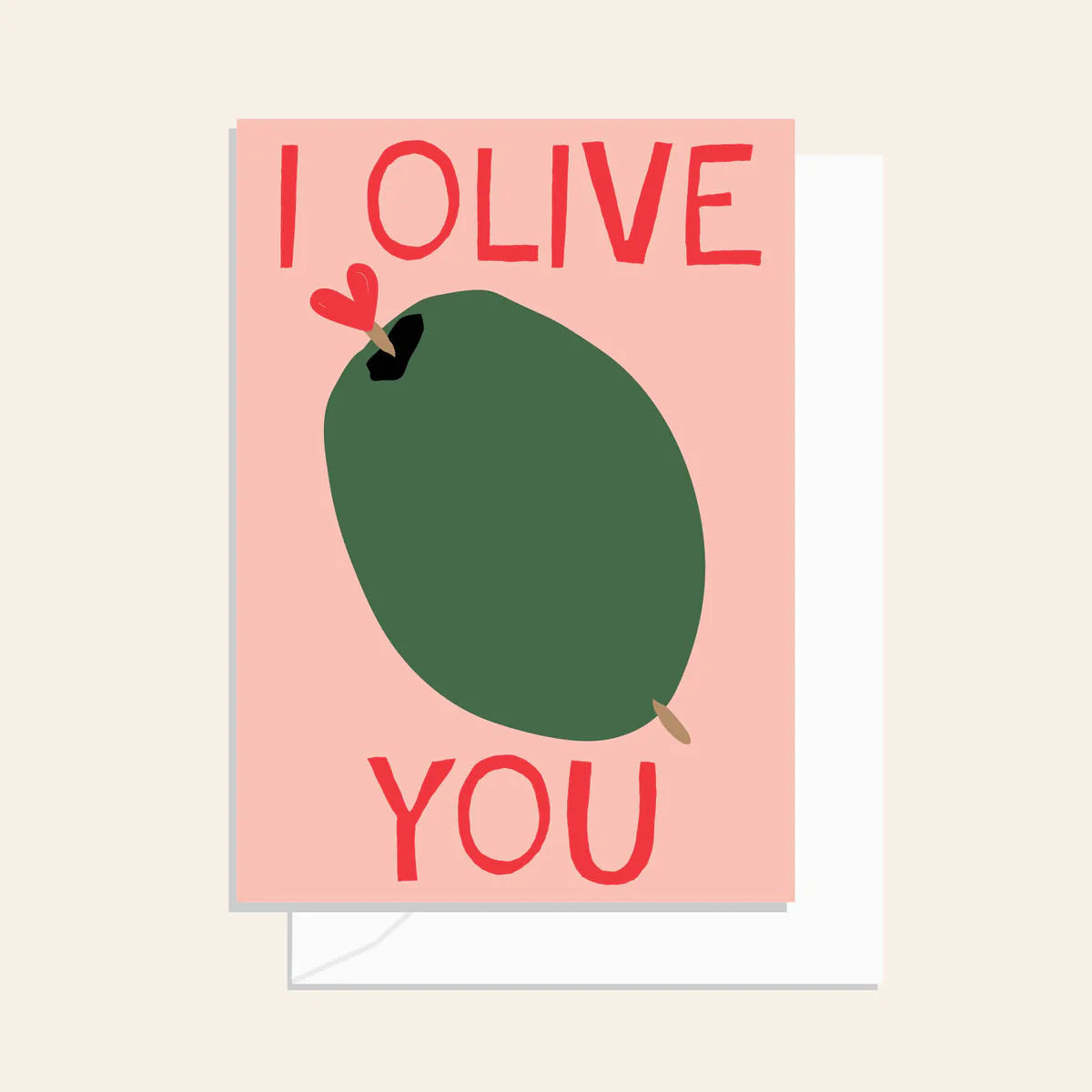 I Olive You Card