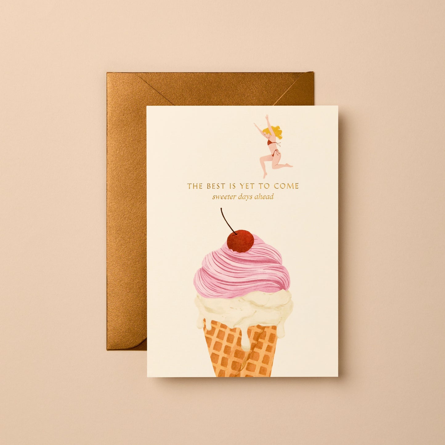 The Best Is Yet To Come Sweeter Days Ahead Card