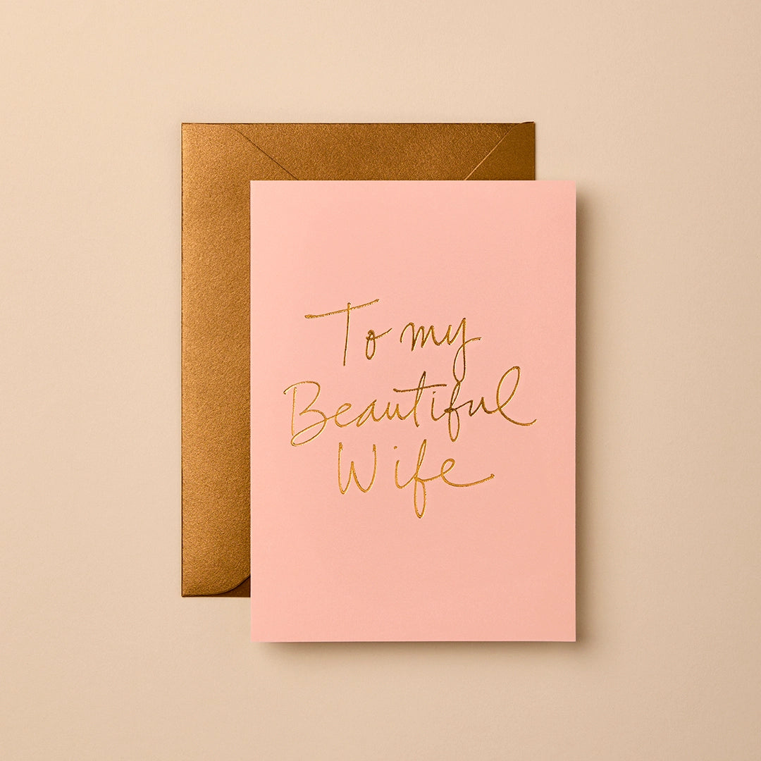 To My Beautiful Wife Card