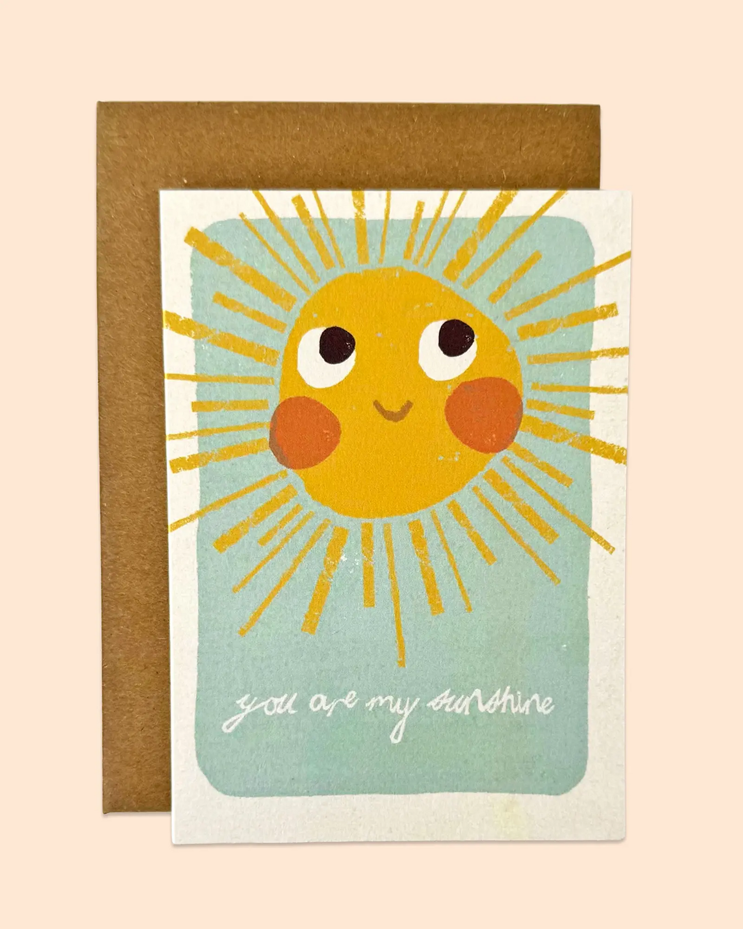 You Are My Sunshine Card