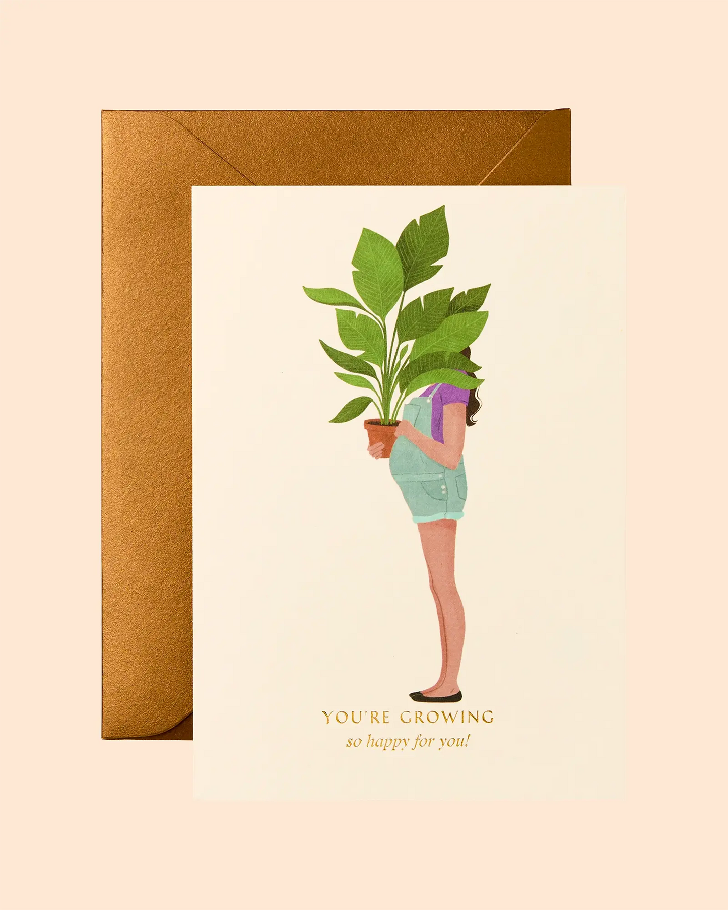 You're Growing So Happy For You! Card